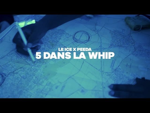 Le Ice ft. Peeda – 5 Dans La Whip (Clip Officiel)