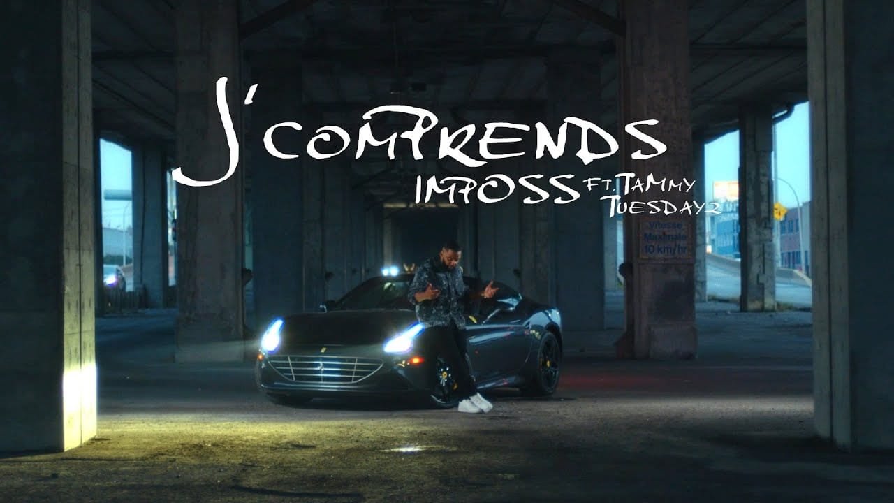 Imposs – J’comprends ft. Tammy Tuesdayz (Clip officiel)