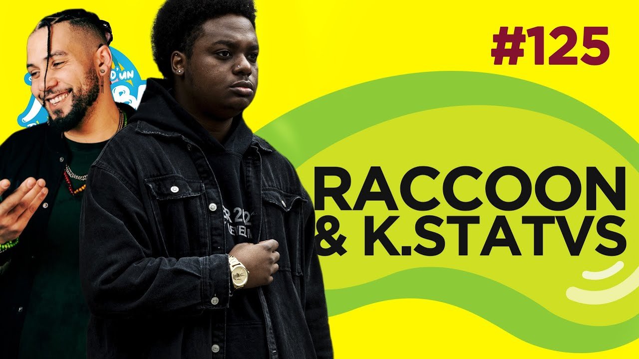 Le Temps d’un Jujube #125 – Raccoon & K.Statvs