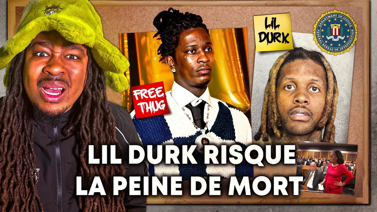LIL DURK RISQUE LA PEINE DE MORT… YOUNG THUG BIENTOT LIBRE ?!
