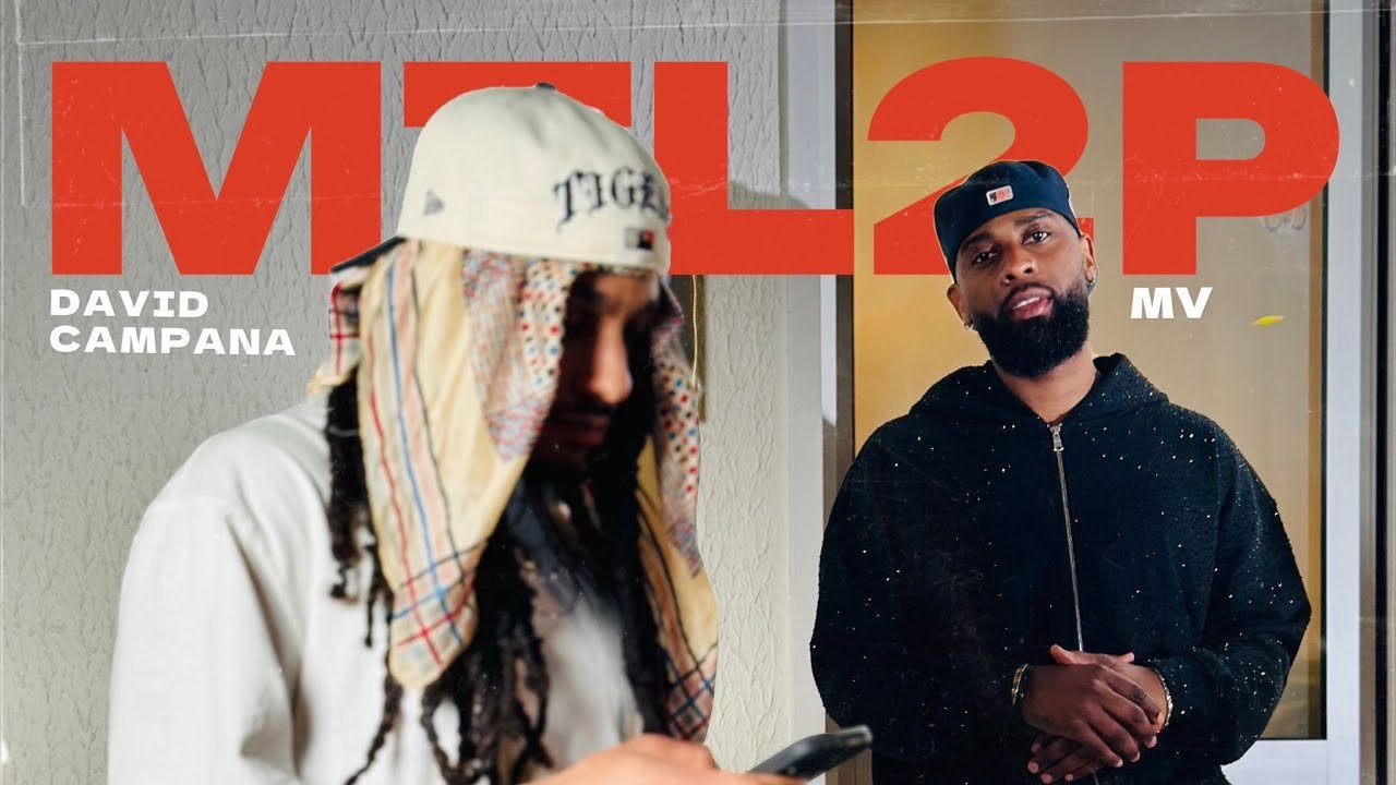 David Campana – MTL2P ft. Mv