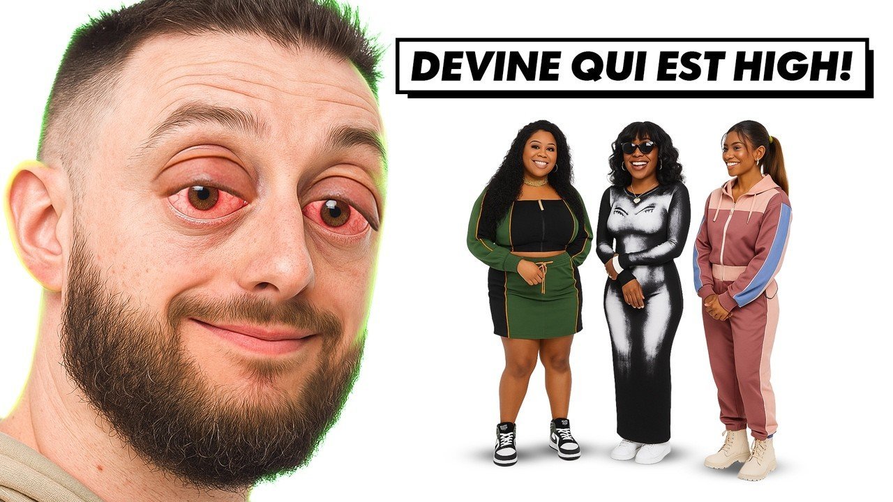 Elles essaient de deviner qui est high…