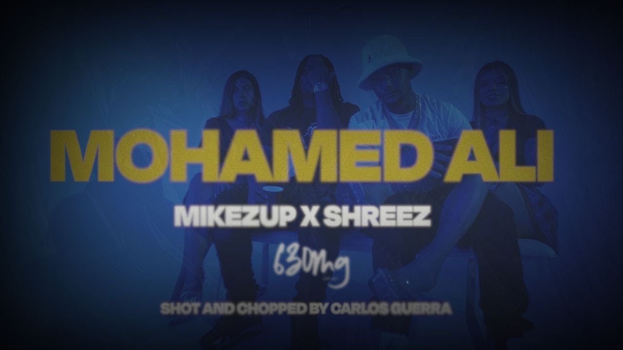 MikeZup – Mohamed Ali (Feat. Shreez) // Vidéoclip officiel