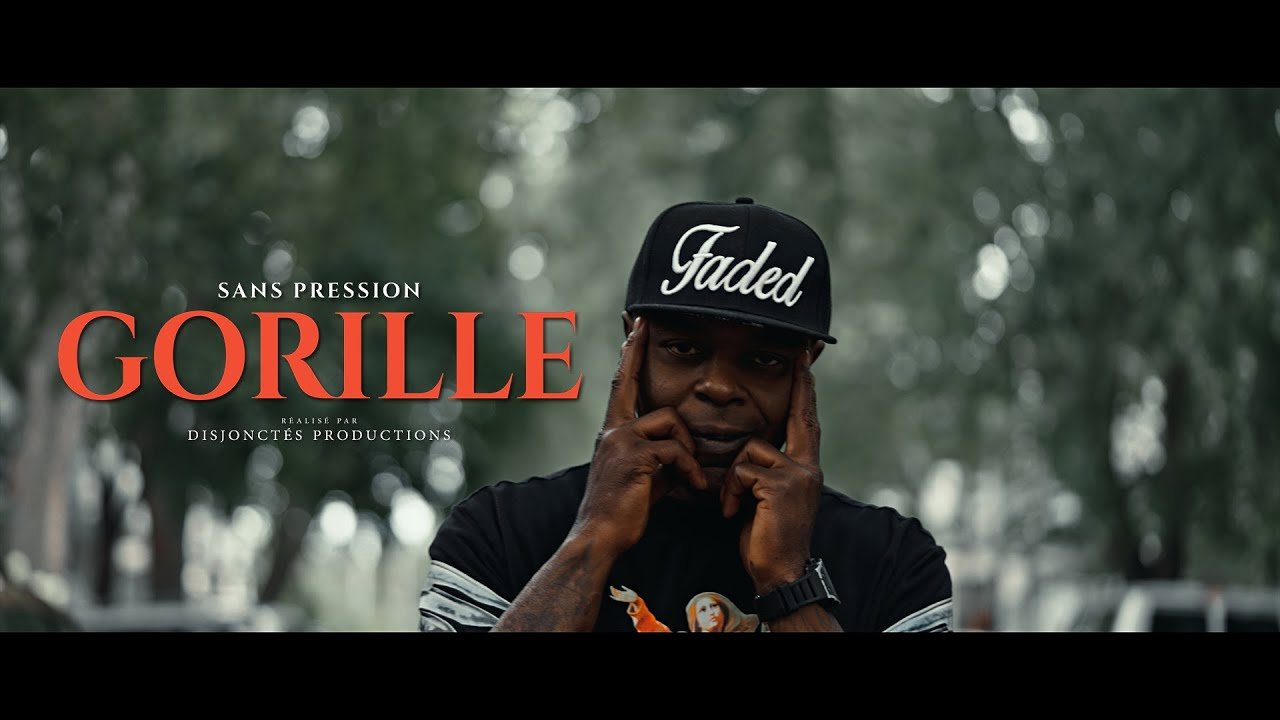 Sans Pression – Gorille (Prod. Christophe Martin)
