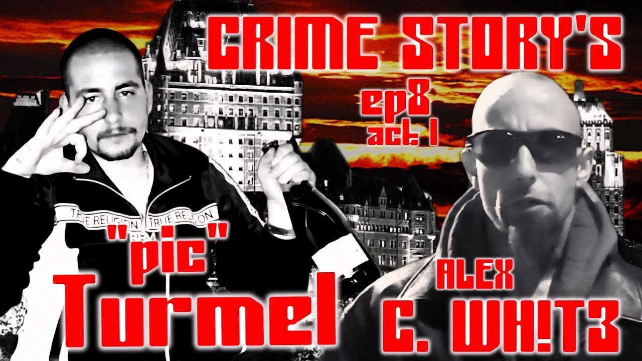 DAVE “PIC” TURMEL CRIME STORY’S ep8 act 1 “La guerre des stupéfiants au Québec”