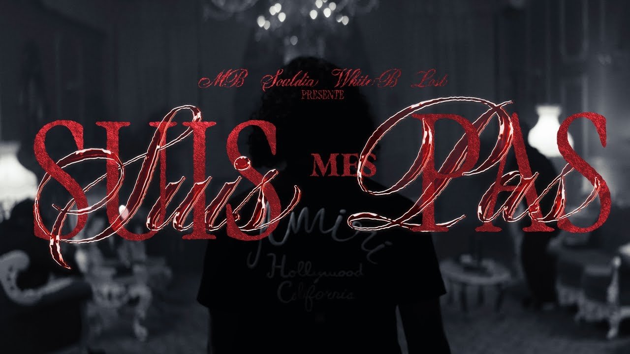 MB x Souldia x White-B x Lost – Suis mes pas (Clip Officiel)