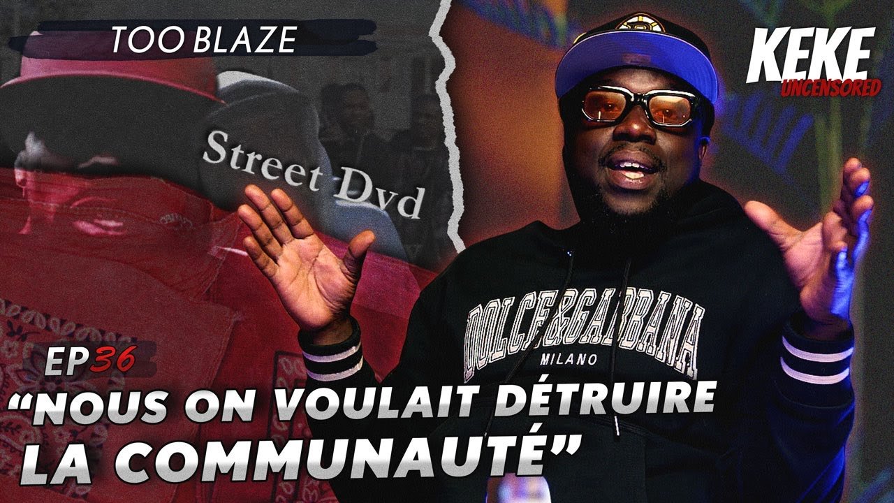 Too Blaze (BMF) – Tous les quartiers rouges étaient unis à l’époque – Keke Uncensored #36