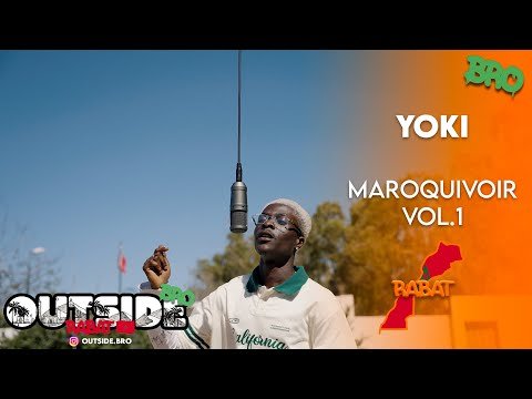 Yoki – Maroquivoir vol.1 | Outside Bro [Rabat]🇲🇦