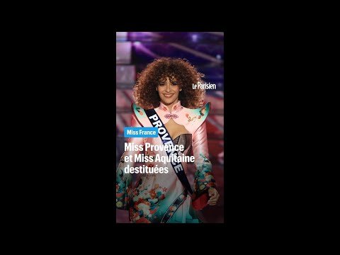 Miss Provence et Miss Aquitaine destituées après leurs insultes