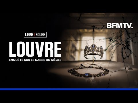 LIGNE ROUGE – Louvre, enquête sur le casse du siècle