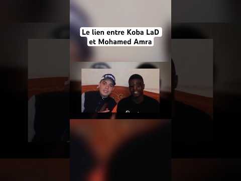 Le lien entre Koba LaD et Mohamed Amra
