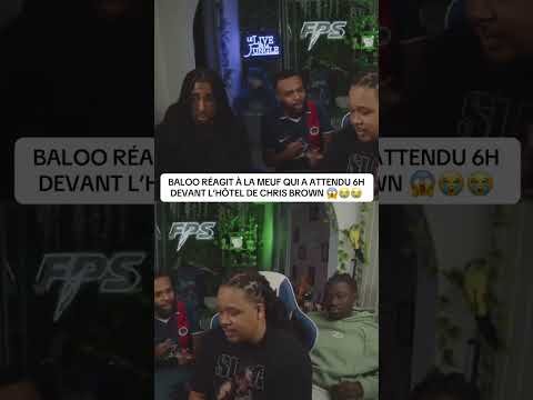 Baloo reagit a la meuf qui attendait chris brown devant son hôtel 🤣  Twitch : BalooFps