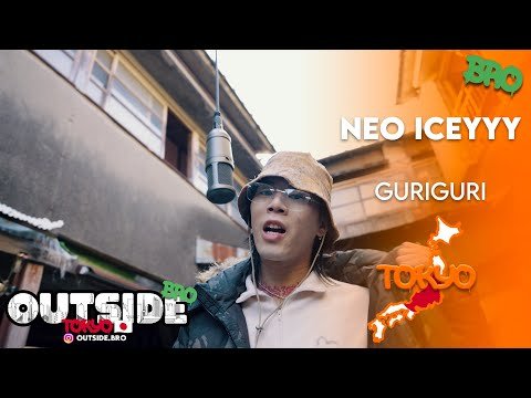 Neo Iceyyy – Guriguri | Outside Bro [Tokyo]🇯🇵