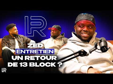 ZED : Un retour de 13 Block ? Mariage, dépression, carrière solo, nouveau projet, feat avec Booba
