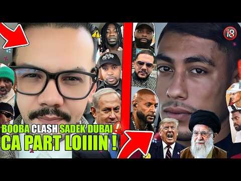 BOOBA CLASH SADEK BLOQUÉ DUBAI, USA CONTRE IRAN, NEKFEU EX RECLAME 2M€, LES LASCAR 2, BIG FLO VS B2O