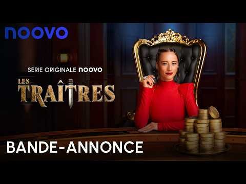 Les Traîtres – saison 3 | Bande-annonce | Série originale Noovo