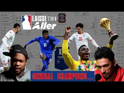 🏆 Sénégal célèbre la CAF 🇸🇳 , 🇭🇹 Haïti chute 1-0 c Tunisie 🇹🇳 , 🏀 Sweet 16 NCAA 🧁 | Laisse Toi Aller