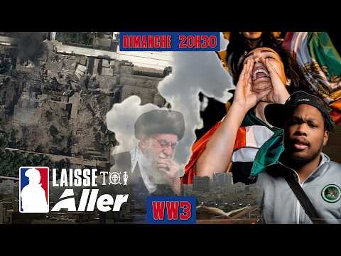 🏴 Attaque US/Israël contre l’Iran — escalation globale ? 🪖⚠️ | Laisse Toi Aller