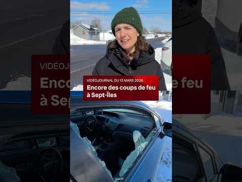 Encore des coups de feu à Sept-Îles | Vidéojournal