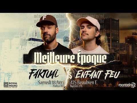 Le Build Up : Faktual vs Enfant Feu
